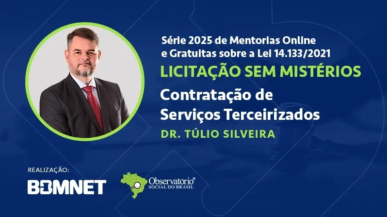 Estudos de Caso Comentados por Especialistas com o tema Contratação de Serviços Terceirizados em Licitações