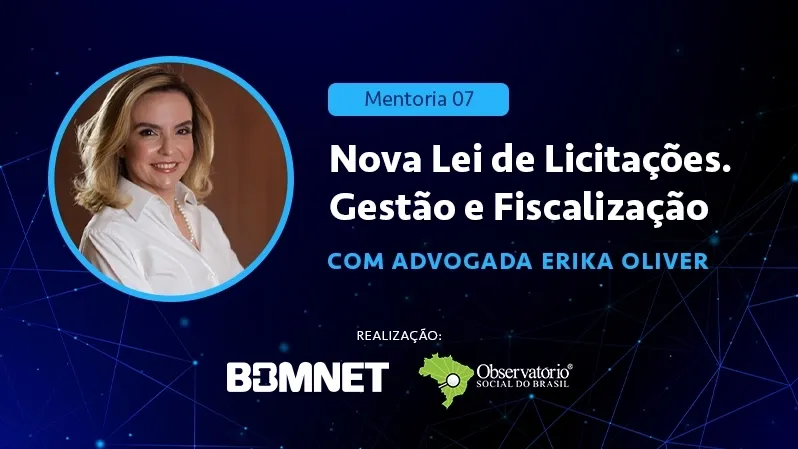 Nova Lei de Licitações. Gestão e Fiscalização