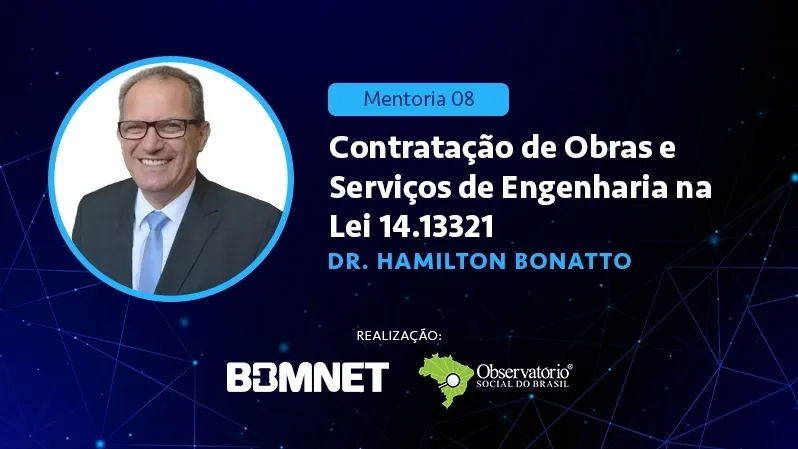 Contratação de Obras e Serviços de Engenharia na Lei 14.13321