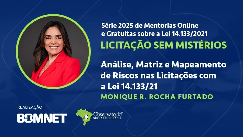 Análise, Matriz e Mapeamento de Riscos nas Licitações com a Lei 14.133/21