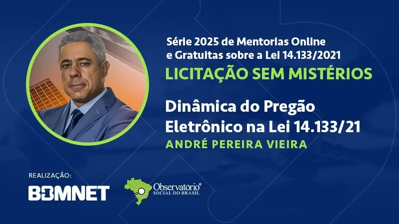 Dinâmica do Pregão Eletrônico na Lei 14.133/21